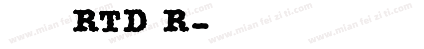 鲸海醉侯 RTD R字体转换